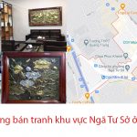 Hình ảnh Cửa Hàng Tranh Đẹp Ngã Tư Sở Ở Đâu Luôn Có Sẵn + Giá Tốt?